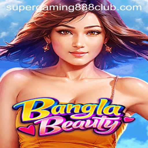 Unveiling BanglaBeauty: A Captivating Gaming Experience by SuperGaming888