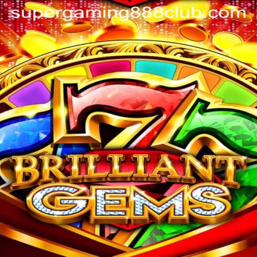 BrilliantGems: A Dazzling Adventure Unveiled by SuperGaming888