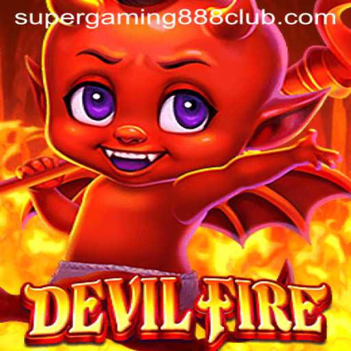 Unleashing the Thrill of DevilFire by SuperGaming888