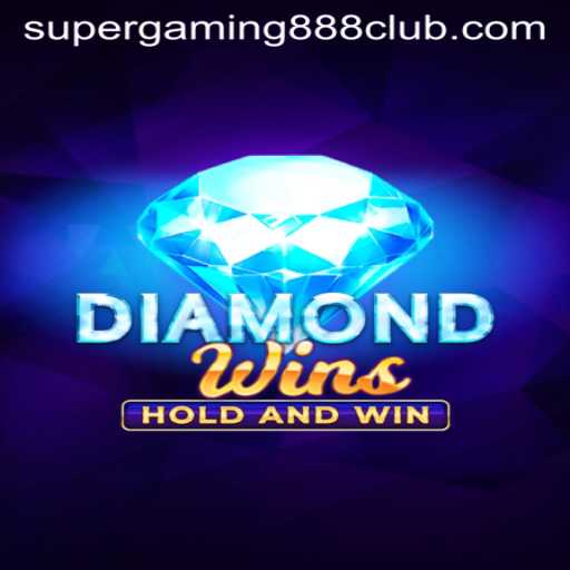 Exploring the Dazzling World of DiamondWins with SuperGaming888