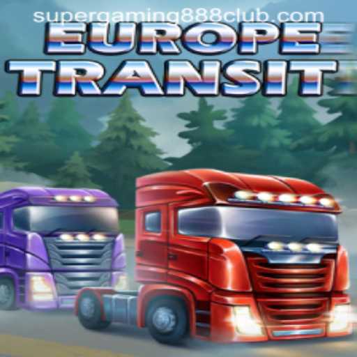 Exploring EuropeTransit: An In-Depth Look at the Latest Game by SuperGaming888