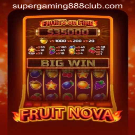 FruitNova: A Burst of Fun in the Gaming World