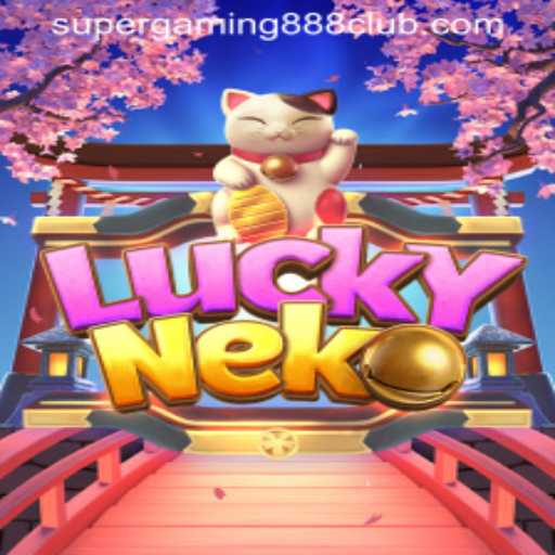 Exploring the Enchanting World of LuckyNeko: The Ultimate Guide by SuperGaming888