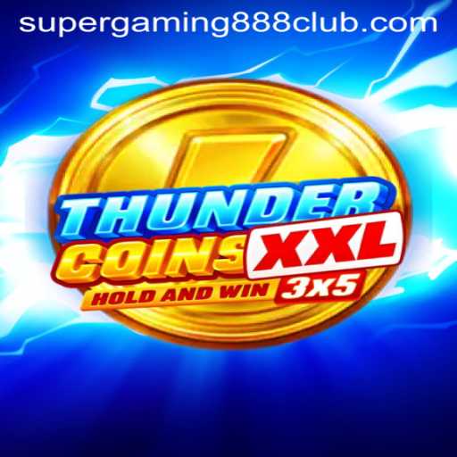 Discover the Exciting World of ThunderCoinsXxl: A Full Game Guide